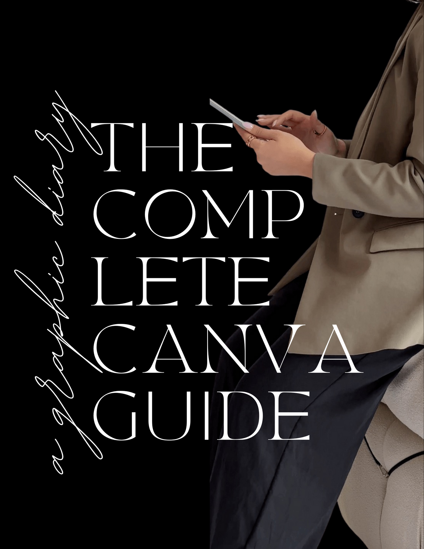 The Complete Canva Guide